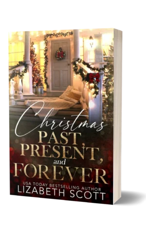 Christmas Past, Present, and Forever