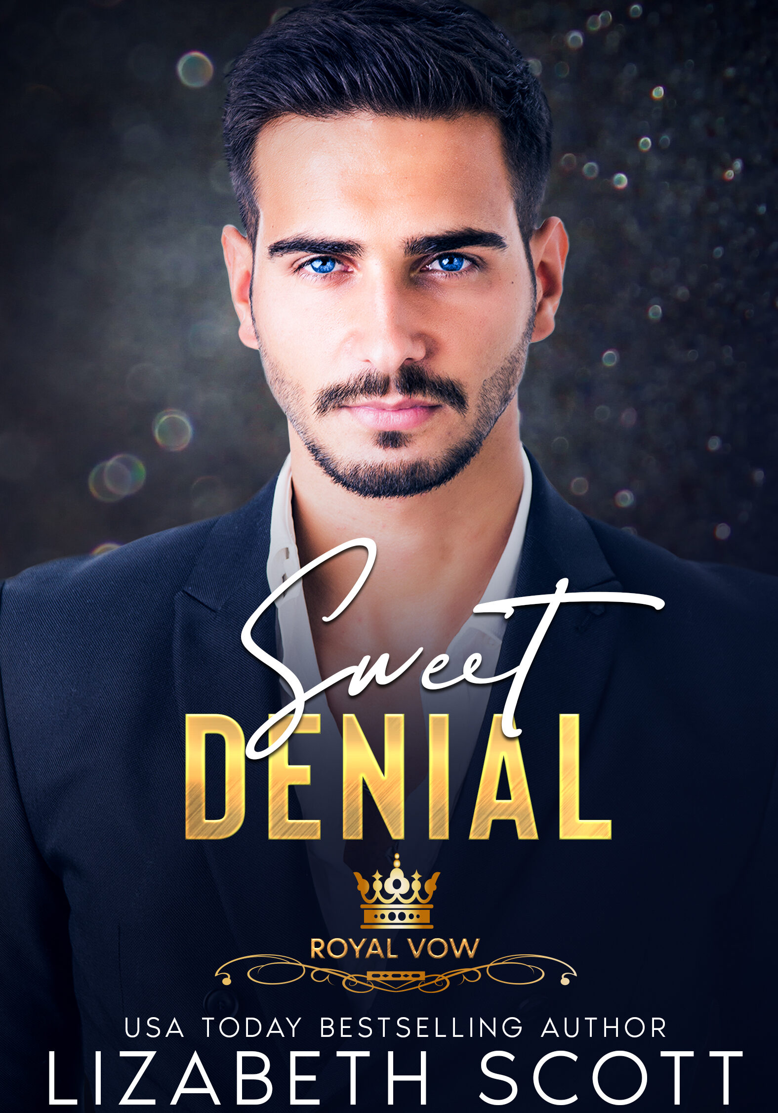 Sweet Denial: The Royal Vow Series by USA Today Bestselling author of contemporary romance Lizabeth Scott.
