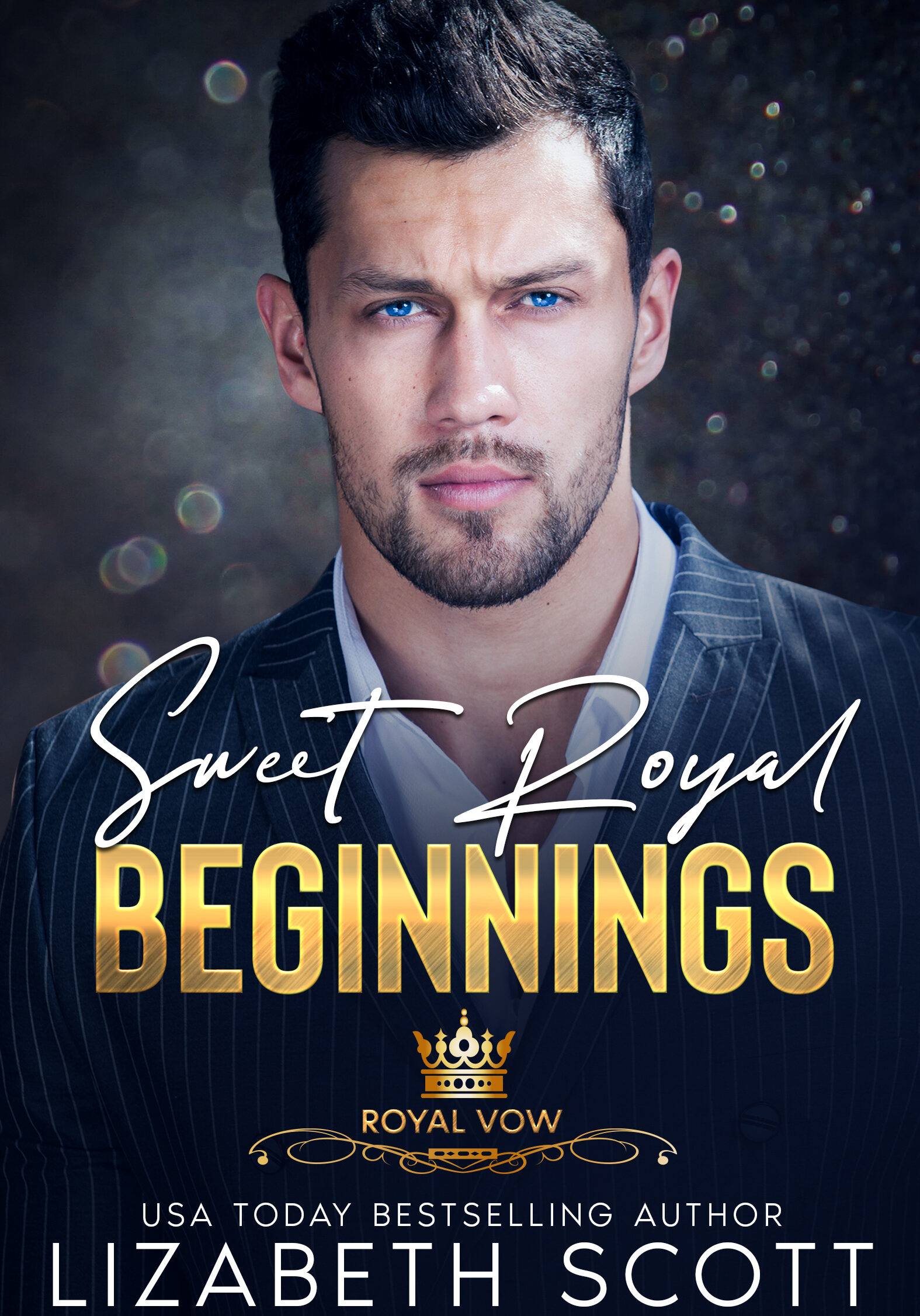 Sweet Royal Beginnings, Royal Vow Series, Contemporary Romance, Lizabeth Scott